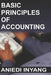 Basic Principles of Accounting by Aniedi Inyang