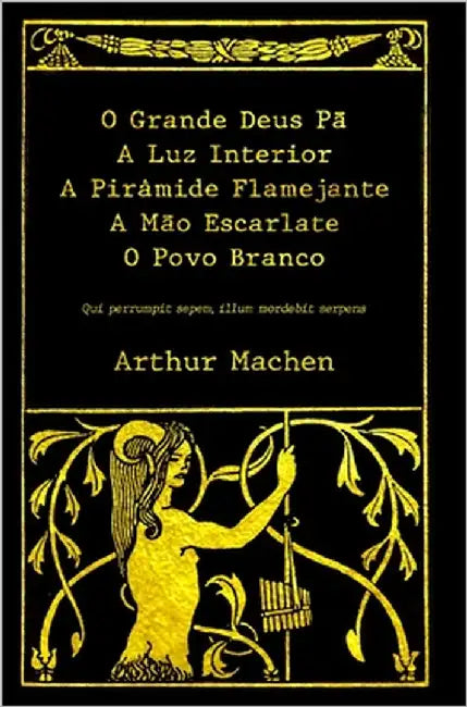 O Grande Deus Pã & Outros Contos de Horror by Wigmar, Jan