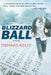 Blizzard Ball by Dennis Kelly