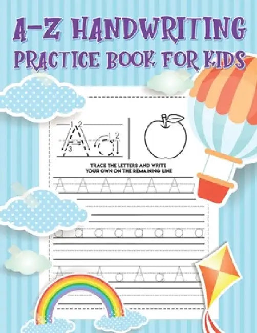 A-Z Handwriting Practice Book for Kids by Abdul Mutalib