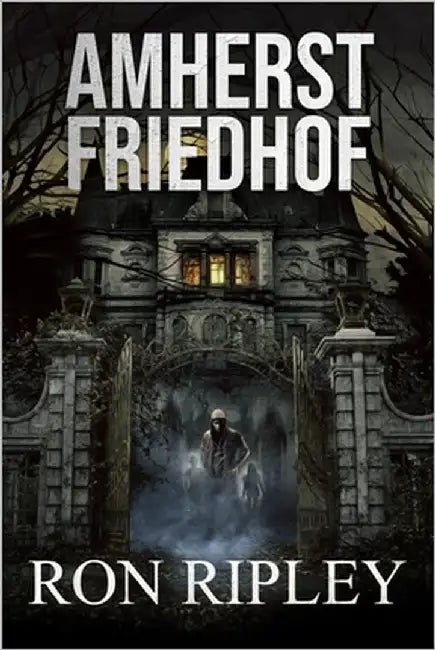Amherst Friedhof: Übernatürlicher Horror mit gruseligen Geistern und Spukhäusern by Street, Scare
