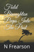 Field Broughton Peeps into the past by Justin Hempson-Jones