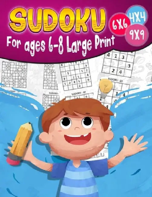 Sudoku For ages 6-8 Large Print: 200 Sudoku Puzzles for Childen 6 to 12 with Solutions - Increase Memory and Logic by Jenkins Thomas Edwards
