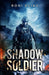 Shadow Soldier by Eliav