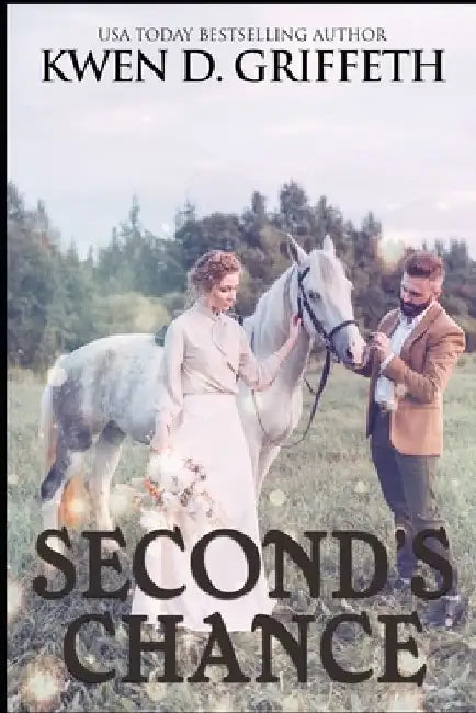 Second's Chance by Kwen D. Griffeth