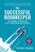 The Successful Bookkeeper: The Formula To Building A Six-Figure Business & Beyond by Michael Palmer