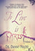 To Live is Christ - Volume 3 by Danny Frazee