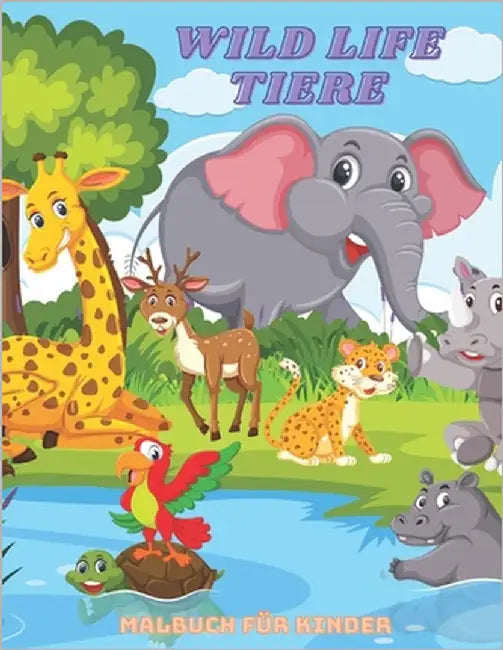 WILDLIFE-TIERE - Malbuch Für Kinder by Preuss, Ursula