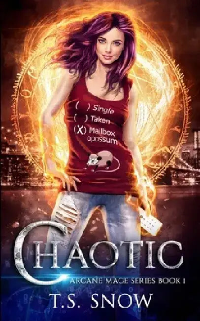 Chaotic by T. S. Snow