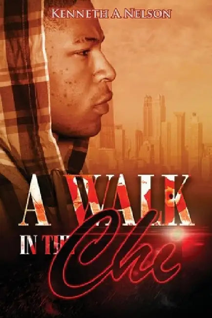 A Walk In The Chi by Mirma Hoskins Bey