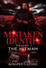 Mistaken Identity: The Hitman by Kingpen Capone