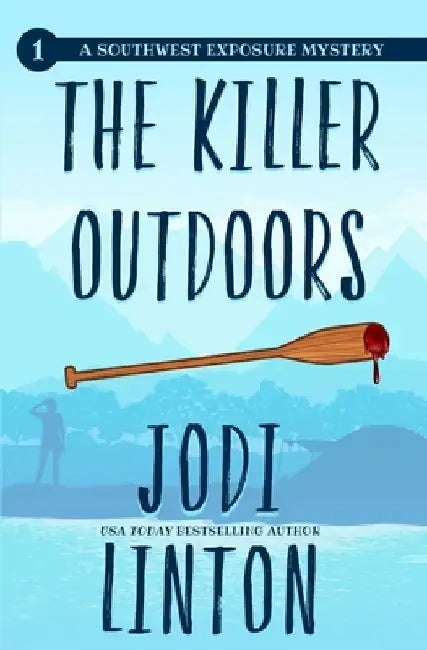 The Killer Outdoors by Jodi Linton