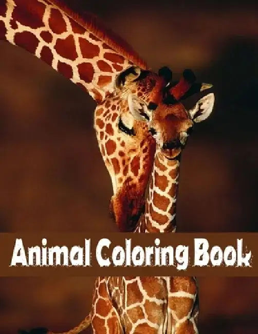 Animal Coloring Book: Coloring Books For Kids Awesome Animals-Elephants, Owls, Horses, Dogs, Cats, and Many More! by Mosaruf Reza
