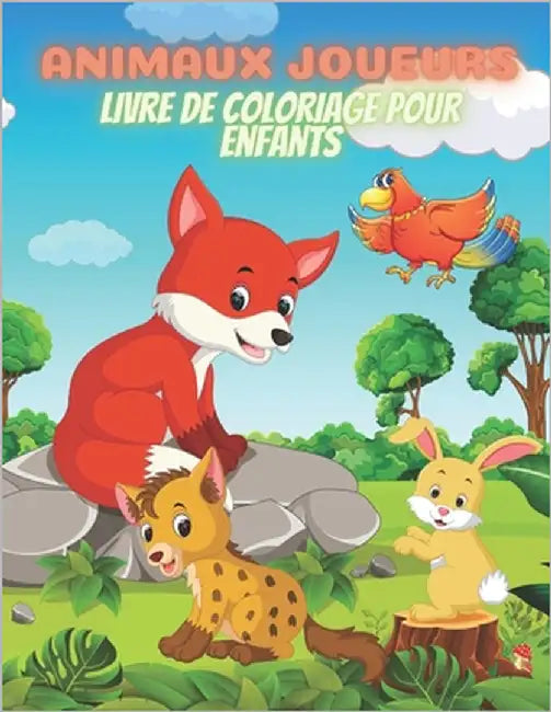 ANIMAUX JOUEURS - Livre De Coloriage Pour Enfants by Marceau, Macha