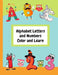 Alphabet Letters and Numbers Color and Learn: Alphabet Letters and Counting For Kids - Color & Learn Activity Book - 8.5" x 11" by Moonbeams And Dreams