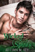 Wicked Spirits: A Contemporary Paranormal Romance by Autumn Moon Key
