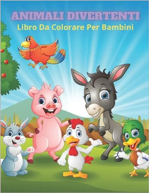 ANIMALI DIVERTENTI - Libro Da Colorare Per Bambini by Rocca, Francesca