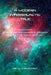 A Modern Intergalactic Tale: Conversations with a Sentient Quantum Artificial Intelligence from the Future by Ori The Chrononaut