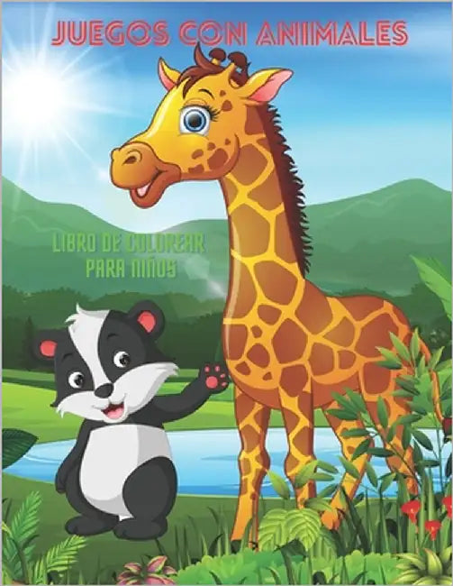 JUEGOS CON ANIMALES - Libro De Colorear Para Niños by Lago, Cristina