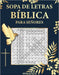 Sopa de letras bíblicas para señores: 100 Sopa de letras - Con soluciones y letras grandes by Bernstein