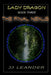 Lady Dragon Book Three: The Final Nexus by Patricia Baker
