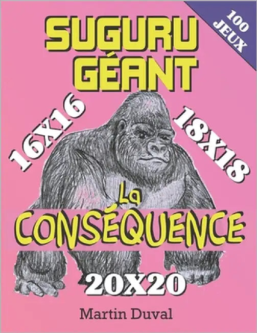 Suguru Géant: La Conséquence by Duval, Martin