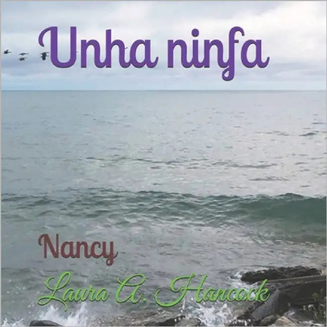 Unha ninfa: Nancy by Hancock, Ryan Scott