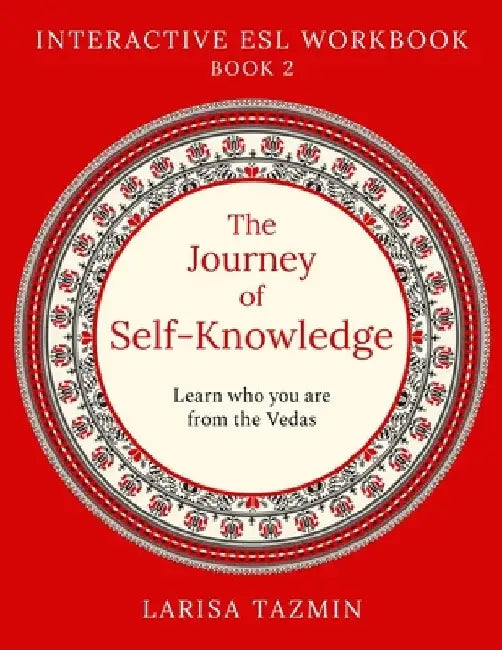 The Journey of Self-Knowledge: Advanced English Speaking and Reading by Joe, II Degise