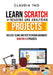 Learn Scratch by Reading and Analysing Projects: Use List, Clone and Pen to Design Advanced Scratch 3.0 Projects by Claudia Yao