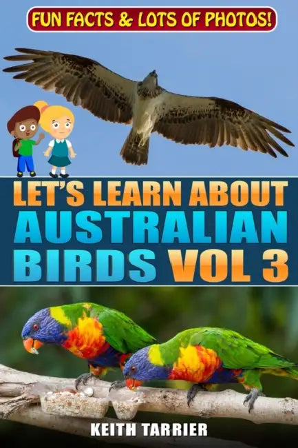 Let's Learn About Australian Birds Volume 3 by Peter J.; Gleason, Patrick Tomasi