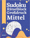 Sudoku Rätselblock Großdruck Mittel: Logikspiele und Denkspiele Buch Für Erwachsene by Puzzre