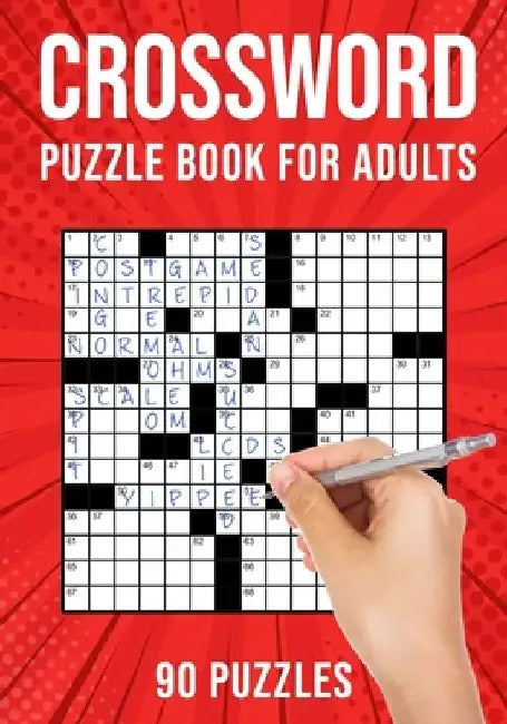Crossword Puzzle Books for Adults: Cross Words Activity Puzzlebook 90 Puzzles (US Version) by Puzzle King Publishing