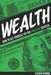 Wealth: How to Set Yourself Up for Financial Success by Steven Hromin
