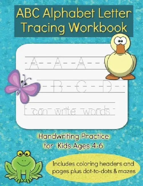 ABC Alphabet Letter Tracing Workbook: Handwriting Practice Activity Book for Kids Ages 4-6, Letter Trace Sight Words for Preschool, Kindergarten, 1st by Ast Creations