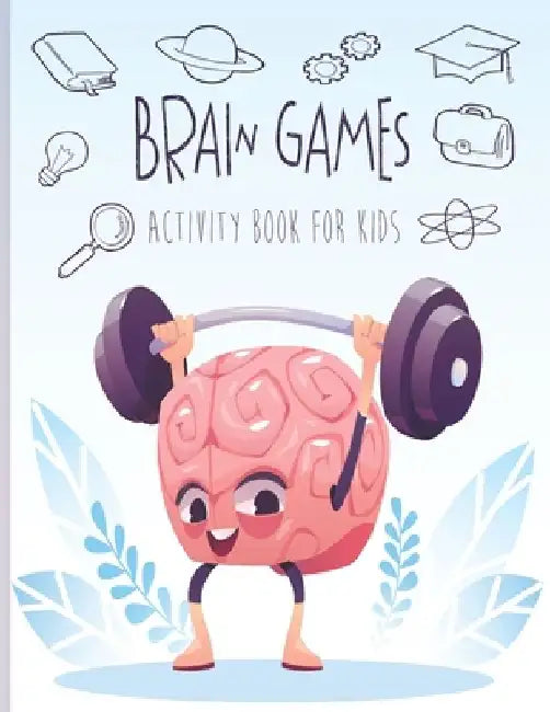 Brain games activity book for kids: Includes Relaxing Memory Activities, Puzzles, Sudoku, Word Searches, and More! by Magical Books