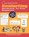 Cursive Handwriting Workbook for Kids Beginners: Practicing Cursive Handwriting Alphabet Handwriting Practice Workbook for Kids Cursive Handwriting Tr by Mari Marshall