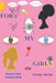 For my Girl: For my Jai by Jai D'Ann
