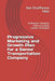 Progressive Marketing and Growth Plan for a Senior Transportation Company: A Detailed Template with Innovative Growth Strategies by Nat Chiaffarano Mba