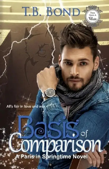 Basis of Comparison: BWWM Paranormal Romance by T. B. Bond