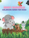 BABY ANIMALS - Coloring Book For Kids by Laura Kelly