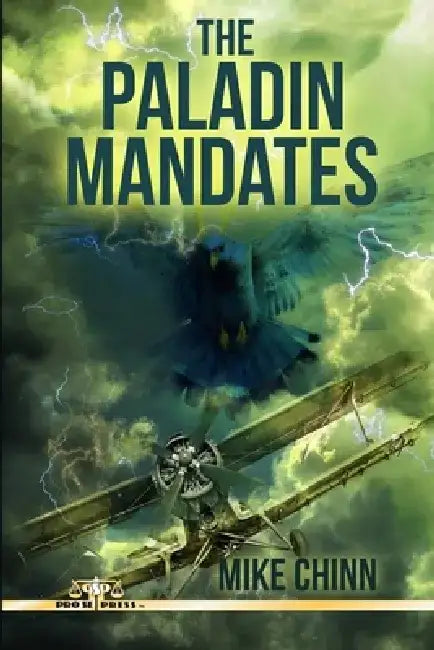 The Paladin Mandates by Mike Chinn