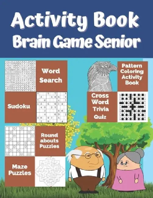 Activity Book Brain Game Senior: 7 Different Activity Games for Seniors: Word Search, Sudoku Very Easy To Medium, Roundabouts Puzzles, Mandala Pattern by Puzzre