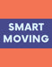 Smart Moving: A Comprehensive Workbook To Help You Achieve The Most Successful, Least Stressful Moving Experience. by Milania Planners