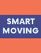 Smart Moving: A Comprehensive Workbook To Help You Achieve The Most Successful, Least Stressful Moving Experience. by Milania Planners
