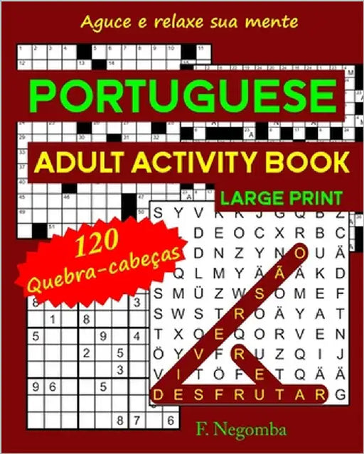 Portuguese Adult Activity Book Large Print by Negomba, F.