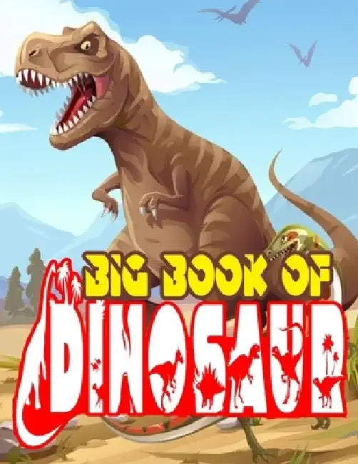 Big Book Of Dinosaurs: 120 dinosaurs on backgrounds to color (Dinosaur Coloring Book for Kids)Puzzle and More by H@san F@him