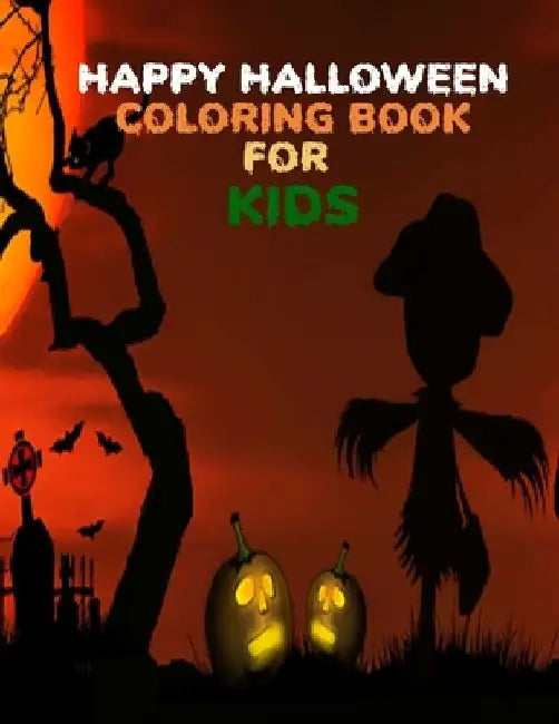 Happy Halloween Coloring Book for kids: 60 Fun Halloween Designs, Celebrate Halloween 2020 by Ben Designs
