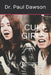 Cult Girls: Manson Family Women & Girls' Bios, Psychology & Crimes by Paul Dawson