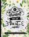 If You Can Dream It You Can Do It: Weekly and Monthly Planner 2021 for Women Inspirational by Relaxing Planner Press