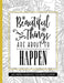 Beautiful Things Are About To Happen: 2021 Coloring Planner Weekly and Monthly for Relaxation by Relaxing Planner Press